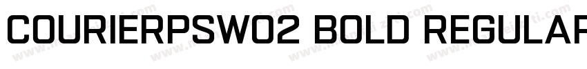 CourierPSW02 Bold Regular字体转换